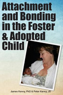 Attachment And Bonding In The Foster And Adopted Child