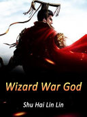 Read Pdf Wizard War God