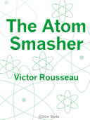 Read Pdf The Atom Smasher