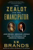 Read Pdf The Zealot and the Emancipator