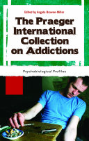 Read Pdf The Praeger International Collection on Addictions [4 volumes]