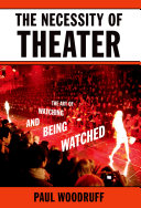 Read Pdf The Necessity of Theater