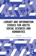 Read Pdf Library and Information Studies for Arctic Social Sciences and Humanities