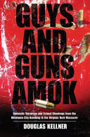 Guys And Guns Amok