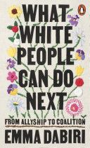 Read Pdf What White People Can Do Next