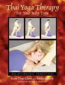 Read Pdf Thai Yoga Therapy for Your Body Type