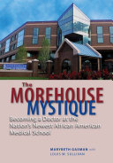 The Morehouse Mystique