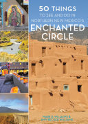 Read Pdf 50 Things to See and Do in Northern New Mexico's Enchanted Circle