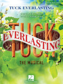 Read Pdf Tuck Everlasting: The Musical