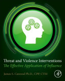 Threat And Violence Interventions