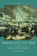 Read Pdf American Civil War: Facts and Fictions