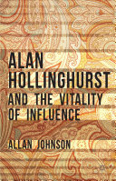 Read Pdf Alan Hollinghurst and the Vitality of Influence