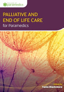 Principles Of Palliative And End Of Life Care For Paramedics