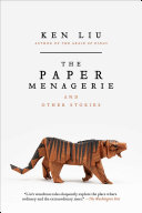 The Paper Menagerie and Other Stories pdf