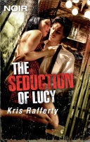 Read Pdf The Seduction of Lucy