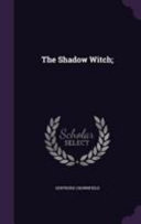 The Shadow Witch 