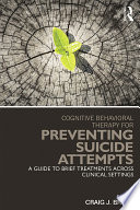 Cognitive Behavioral Therapy For Preventing Suicide Attempts