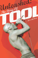 Unleashed: The Story of TOOL