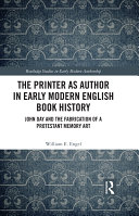 Read Pdf The Printer as Author in Early Modern English Book History