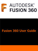 Read Pdf Autodesk Fusion 360 User Guide
