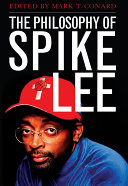 Read Pdf The Philosophy of Spike Lee