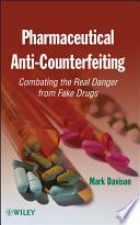 Pharmaceutical Anti Counterfeiting