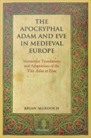 Read Pdf The Apocryphal Adam and Eve in Medieval Europe