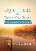Read Pdf Quiet Times for Those Who Grieve