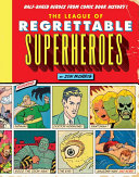 Read Pdf The League of Regrettable Superheroes