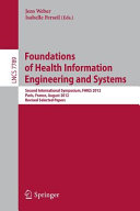 Foundations Of Health Information Engineering And Systems