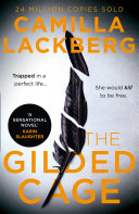 Read Pdf The Gilded Cage: The gripping new 2020 suspense crime thriller from the No. 1 international bestselling author