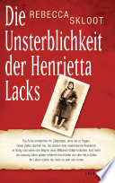 Die Unsterblichkeit der Henrietta Lacks