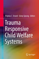 Read Pdf Trauma Responsive Child Welfare Systems