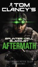 Read Pdf Tom Clancy's Splinter Cell: Blacklist Aftermath