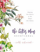 The Better Mom Devotional Book Cover