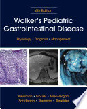 Walker S Pediatric Gastrointestinal Disease