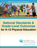 Read Pdf National Standards & Grade-Level Outcomes for K-12 Physical Education