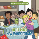 Read Pdf Little Phil's New Money Friends