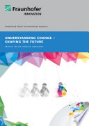Understanding Change Shaping The Future