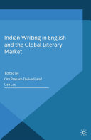 Read Pdf Indian Writing in English and the Global Literary Market