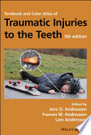 Textbook And Color Atlas Of Traumatic Injuries To The Teeth