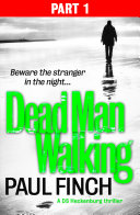 Read Pdf Dead Man Walking (Part 1 of 3) (Detective Mark Heckenburg, Book 4)
