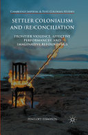 Read Pdf Settler Colonialism and (Re)conciliation
