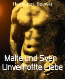 Malte und Sven Unverhoffte Liebe