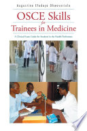 Osce Skills For Trainees In Medicine