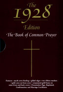 The 1928 Book of Common Prayer pdf