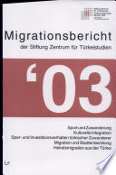 Migrationsbericht des Zentrums für Türkeistudien 2003