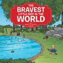 Read Pdf The Bravest Little Boy in the World