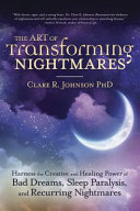 Read Pdf The Art of Transforming Nightmares