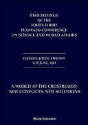 Read Pdf World At The Crossroads: New Conflicts New Solutions A - Proceedings Of The 43rd Pugwash Conference On Science And World Affairs